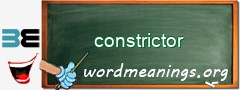 WordMeaning blackboard for constrictor